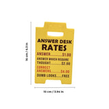 Funny "Answer Desk Rates" Mini Desk Sign - Humorous Caution Style Office Decor